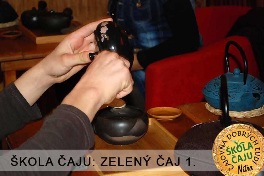 ZELENÝ ČAJ - I. ... cesta čajových lístkov