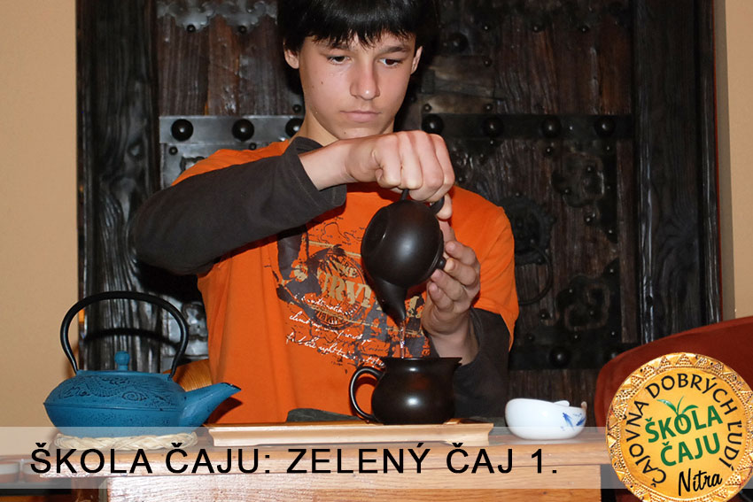 ZELENÝ ČAJ - I. ... cesta čajových lístkov