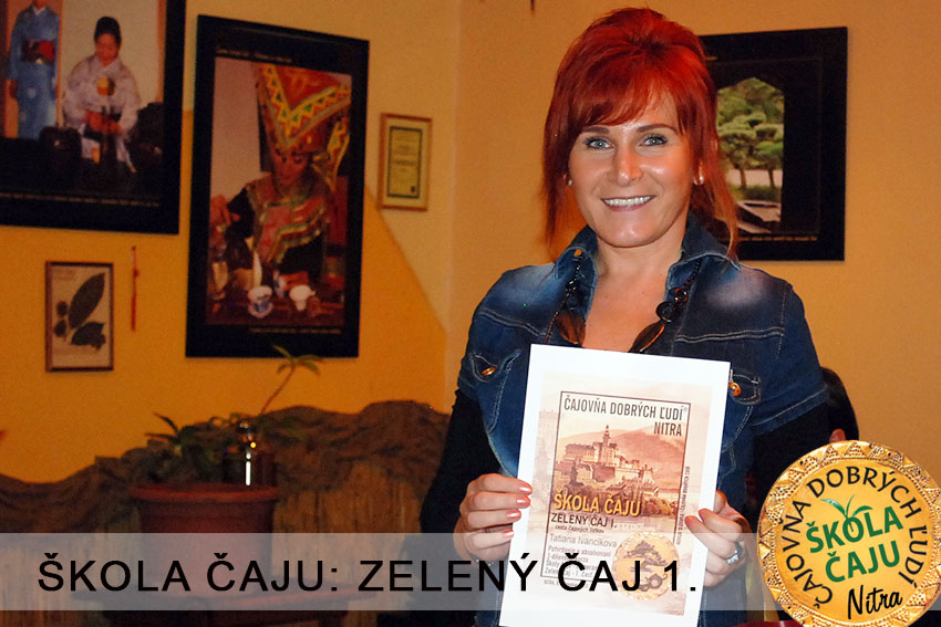 ZELENÝ ČAJ - I. ... cesta čajových lístkov