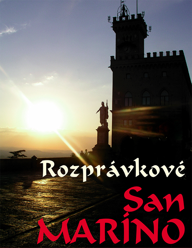 ROZPRÁVKOVÉ SAN MARÍNO