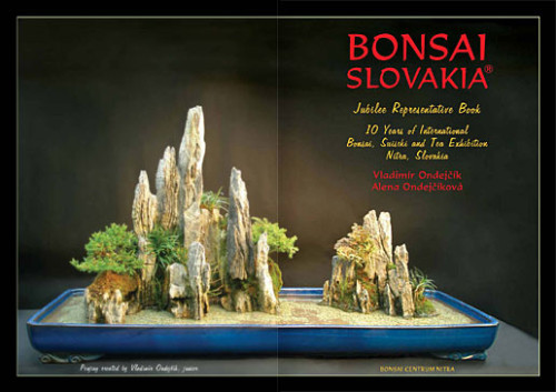 Alena a Vladimír Ondejčíkoví BONSAI SLOVAKIA - Kniha priateľstva