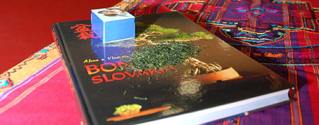 Alena a Vladimír Ondejčíkoví: Bonsai Slovakia - Kniha priateľstva - The Book of Friendship